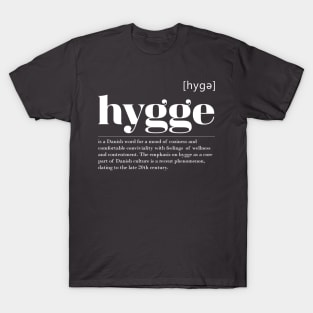 Danish Hygge definition typo T-Shirt